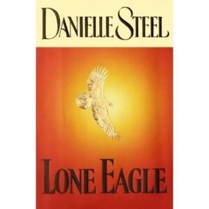 Danielle Steel Hardcover Collection – Lone Eagle, Jewels, and Lightning
